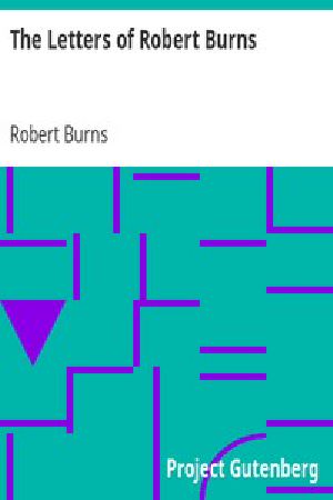 [Gutenberg 9863] • The Letters of Robert Burns